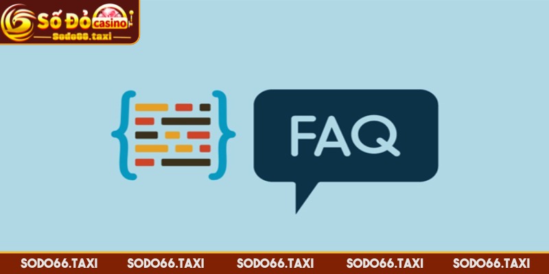 FAQ Tại SODO66 Cùng Vấn Đề Phổ Biến Hội Viên Hay Thắc Mắc Tính phí khi tiến hành giao dịch tại nhà cái