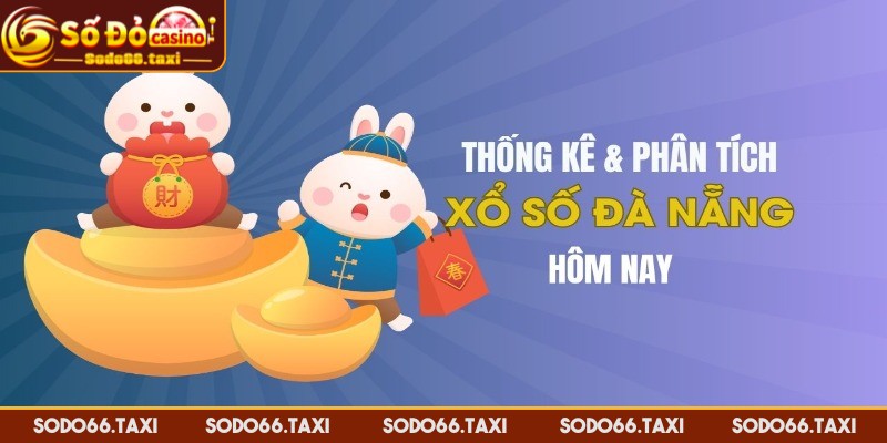 Xsmt Đà Nẵng Hôm Nay – Kinh Nghiệm Dự Thưởng Cho Người Mới Xsmt Đà Nẵng hôm nay có gì đặc sắc?